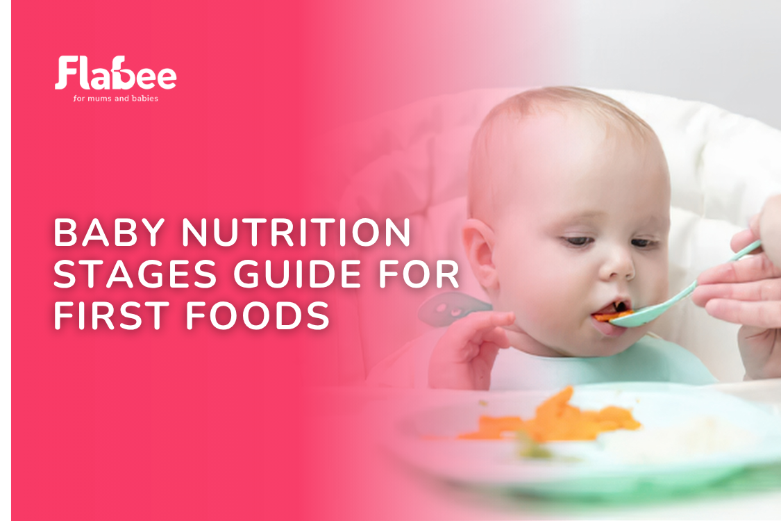 Baby Nutrition Stages Guide for First Foods